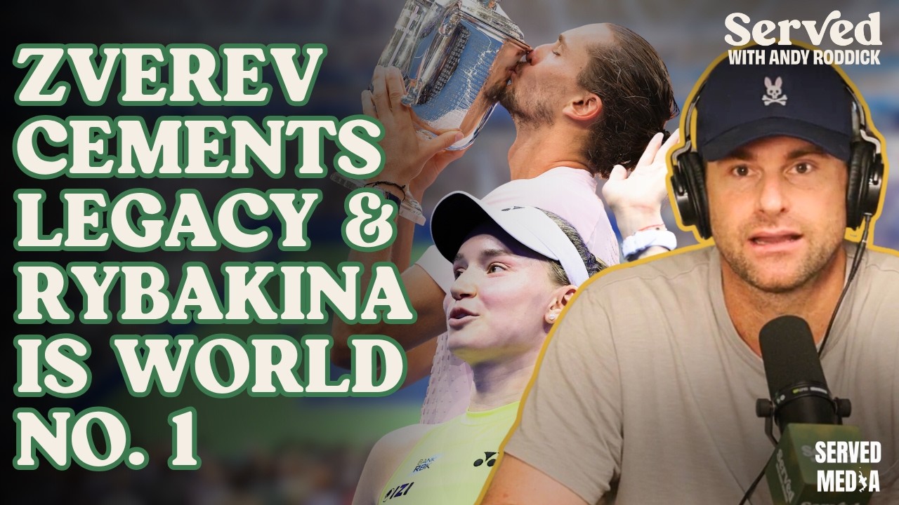 Is Zverev Going To Be A Hall of Famer? Rybakina Takes World No. 1 & More