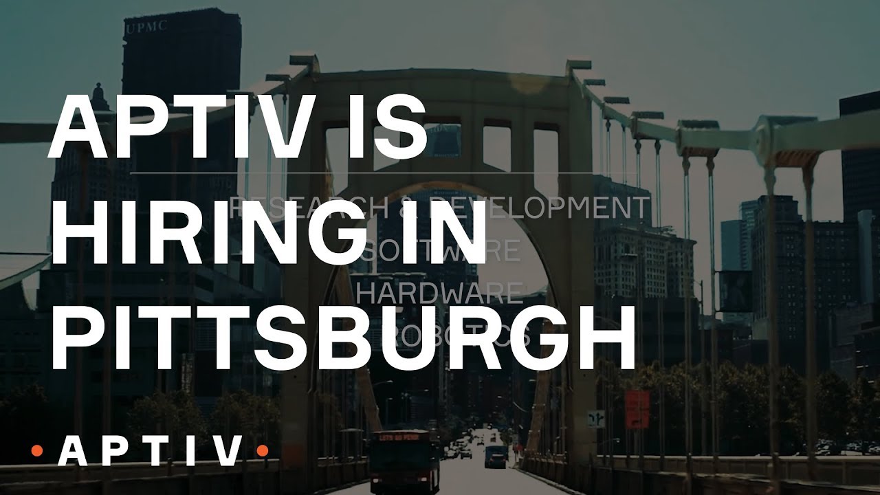 Aptiv is Hiring in Pittsburgh YouTube