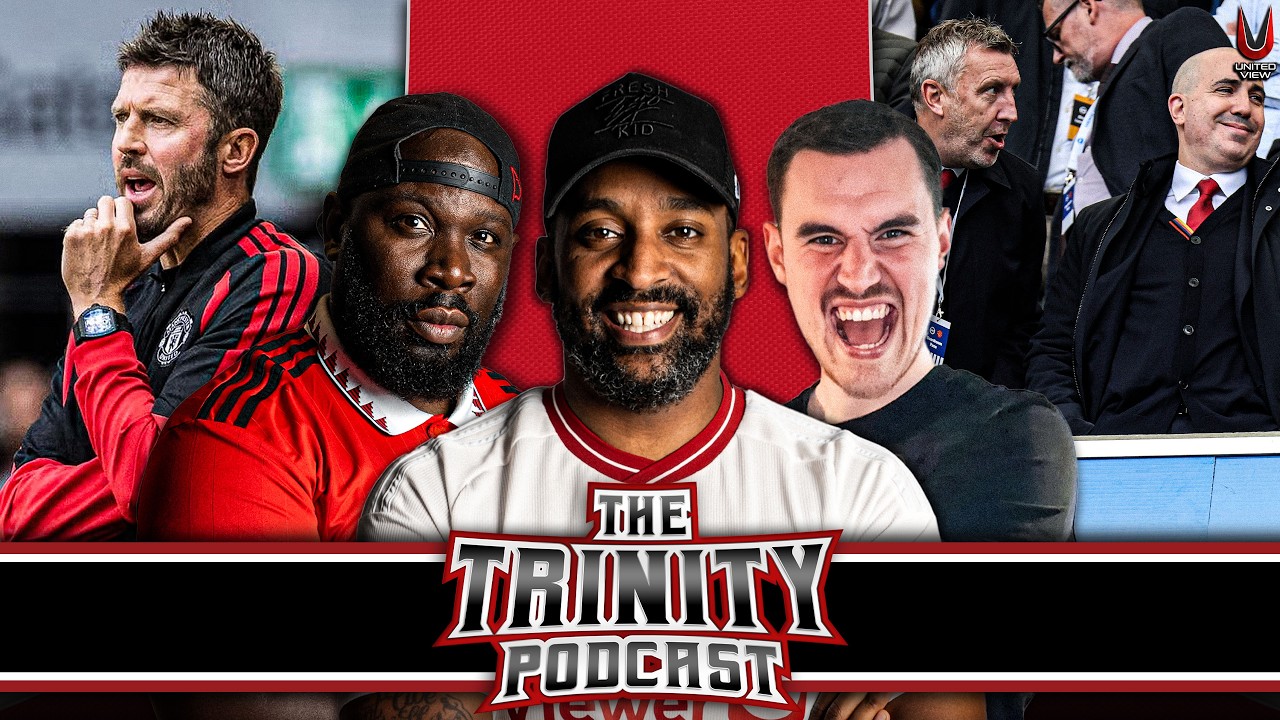 THE TRINITY IS BACK! | Man United THERAPY SESSION | The Trinity Podcast Ep 110