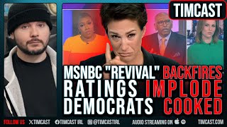 MSNBC Revival BACKFIRES, Ratings IMPLODE As Network PANICS Over DUD Hosts, Democrat Press IS DONE
