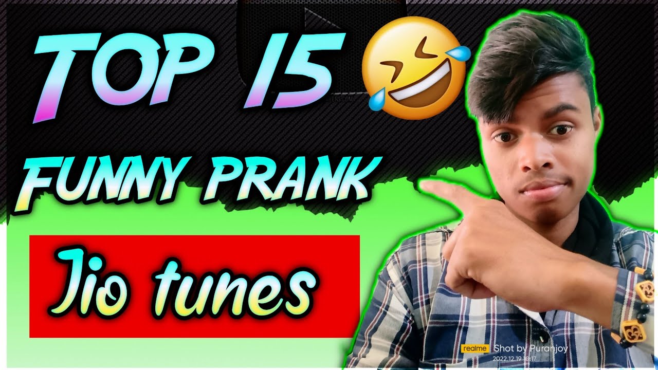 Top 15 Funny Jio Caller Tune 2023 Best Prank Caller Tune Top Funny