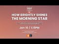 Midweek music 10th january 2024  how brightly shines the morning star