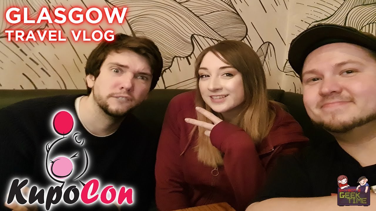 Glasgow, KupoCon and Hilton Spa