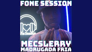 MADRUGADA FRIA - Mec slerry, fone session, LUKE, sannty, and sxntoz