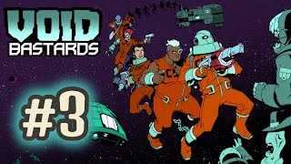[Episode 3] Void Bastards 2022 PS5 Gameplay [Needs More Ammo]