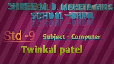 std 9  Computer ch. 12 Thiyri Part -1(1)