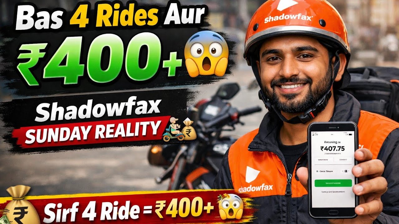 Bas 4 Rides Aur ₹400+ 😳 | Shadowfax Sunday Reality 🛵💰