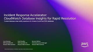Incident Response Accelerator: CloudWatch Database Insights for Rapid Resolution