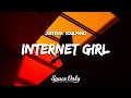 Justend, Souly Had - internet girl (Lyrics)