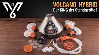 Storz & Bickel Volcano Hybrid Review: Immer noch das absolute Nonplusultra?