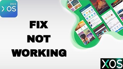 How To Fix And Solve XOS 2023 App Not Working | Final Solution