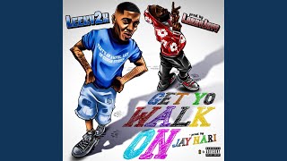 Get My Walk On