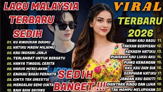 LAGU MALAYSIA VIRAL PALING SEDIH 😭 PATAH HATI 💔 VIRAL TERBARU 2026 SEDIH BANGET 
