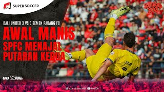 Download Lagu AWAL YANG CUKUP BAIK SEMEN PADANG FC DI PUTARAN KEDUA LIGA INDONESIA #briliga1 #ligaindonesia  MP3
