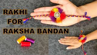 अपने हाथों से बनाइये सुन्दर राखी \\ HOMEMADE RAKHI FOR RAKHA BANDAN \\ LATEST DESIGN RAKHI 2020 ||