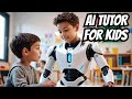 AI Tutor for Kids The Smartest Way to Learn in 2025!