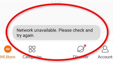 How To Fix Mi Store Network Unavailable .Please Check And Try Again Error Android & Ios