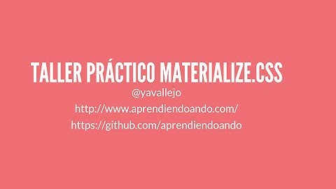 MaterializeCSS - Taller Práctico - Clase 1