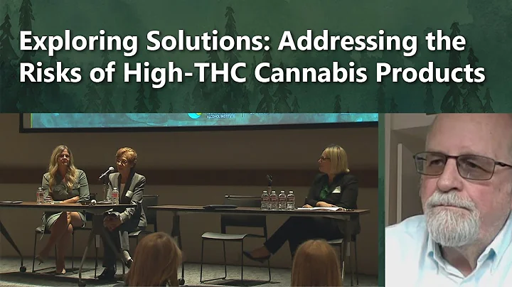 ADAI Symposium: Exploring Solutions: Addressing the Risks of High-THC Cannabis Products (PM Panel)
