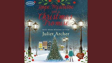 Chapter 21.5 & Chapter 22.1 - Hope, Mistletoe and a Christmas Promise