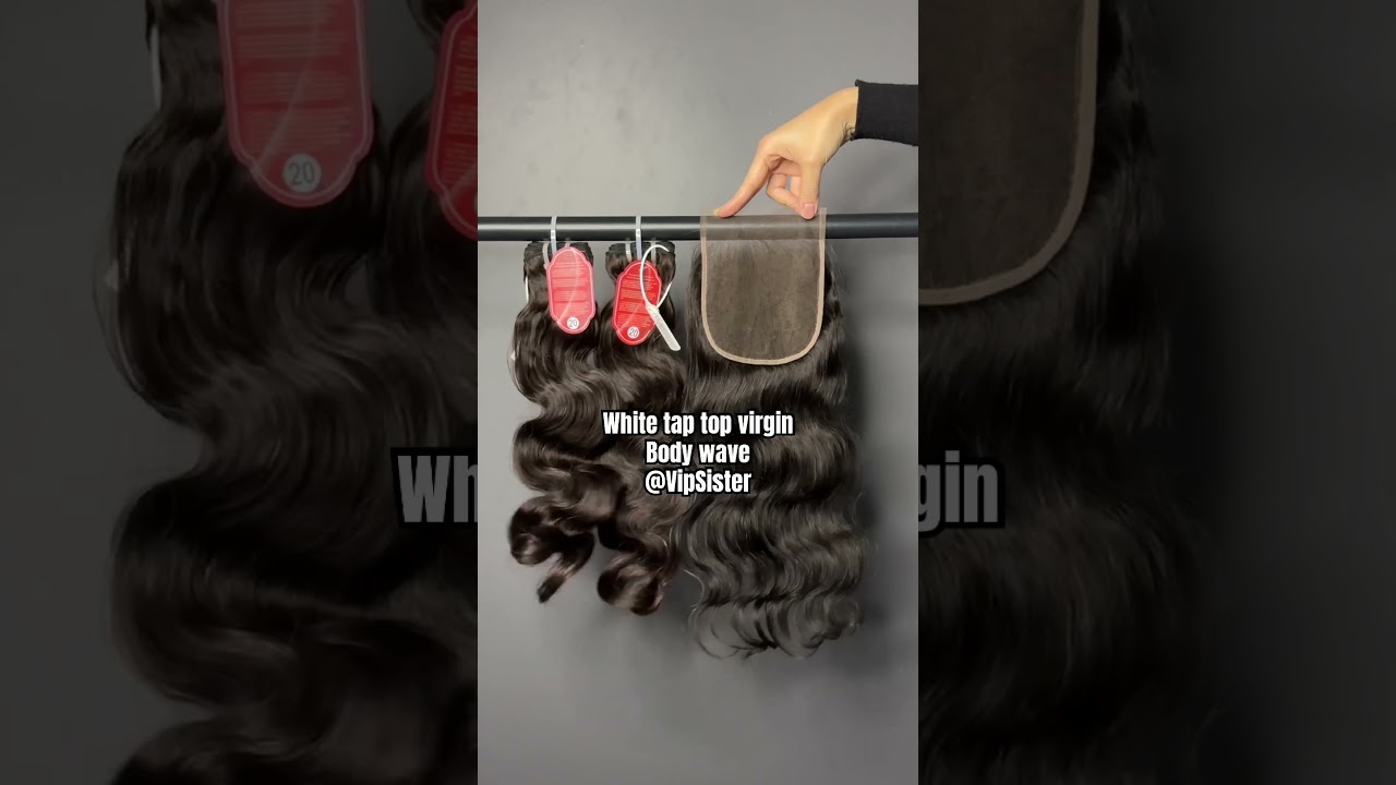 VipSister top virgin body wave 