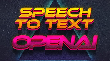 Convert Speech to Text in Minutes Using OpenAI