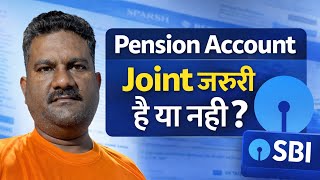 Pension Account Joint जरूरी है या नहीं? | SPARSH Pension Rules | Single vs Joint