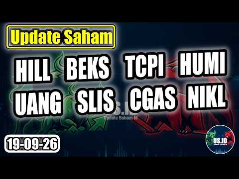 180926 HILL BEKS TCPI HUMI UANG SLIS CGAS NIKL