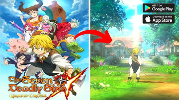 The Seven Deadly Sins: Grand Cross RPG Sensation | Gameplay #1 (Android & iOS Game)