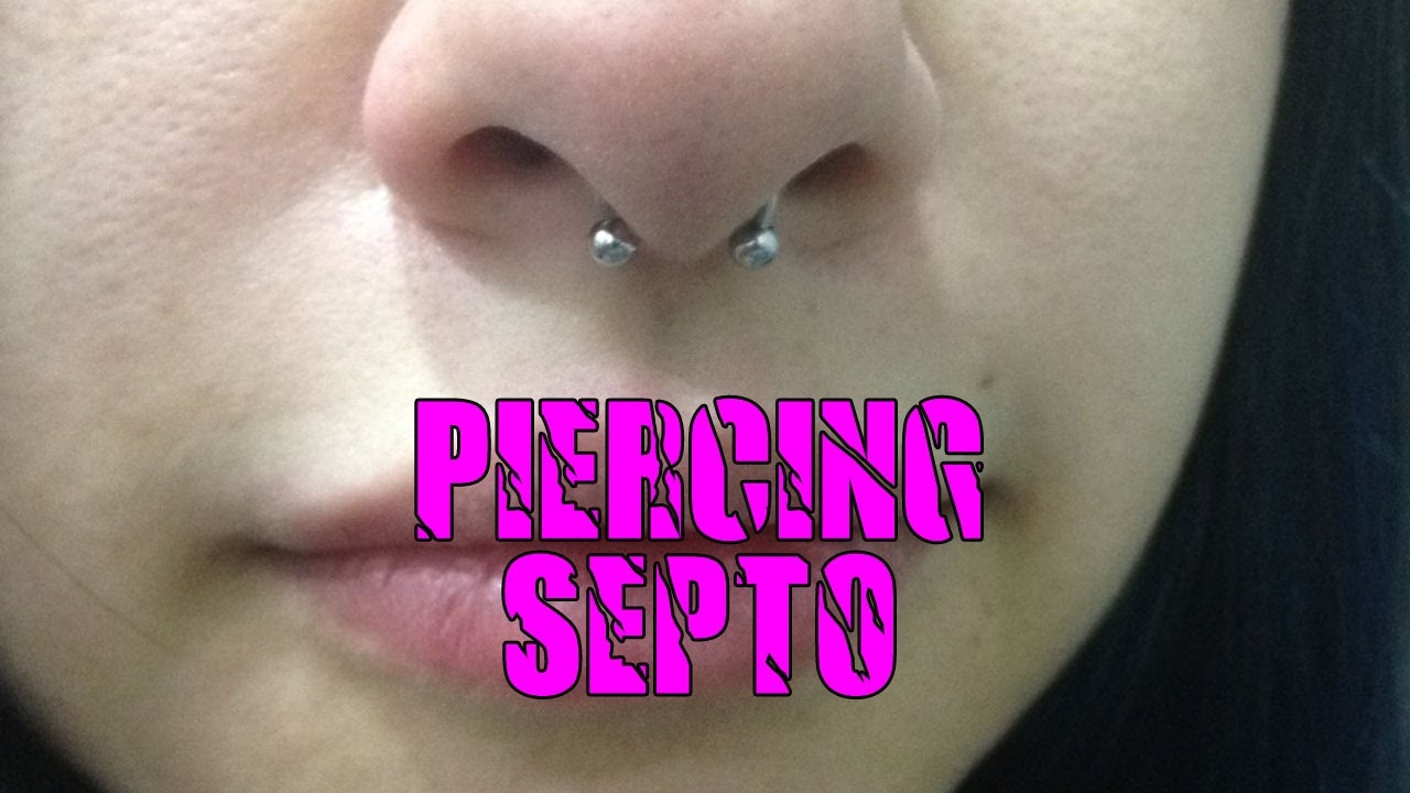 Septo Piercing - YouTube