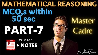 PART 7 |MCQ WITH TRICKS| MATHEMATICAL REASONING | NO TRUTH TABLE | PUNJAB MASTER CADRE MATHS
