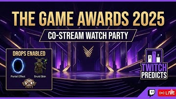 The Game Awards 2025 Watch Party #CoStream #GameAwards | POE 2 Drops Enabled