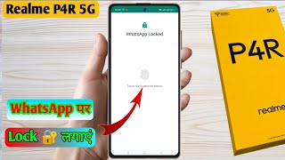 how to lock whatsapp in realme p4r 5g, realme p4r 5g whatsapp lock, realme p4r 5g