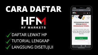 Update ! Cara Daftar Akun Di Broker Forex HFM Terbaru