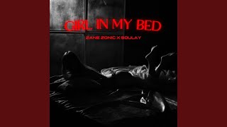 Girl in my bed (feat. Soulay) (Radio Edit)
