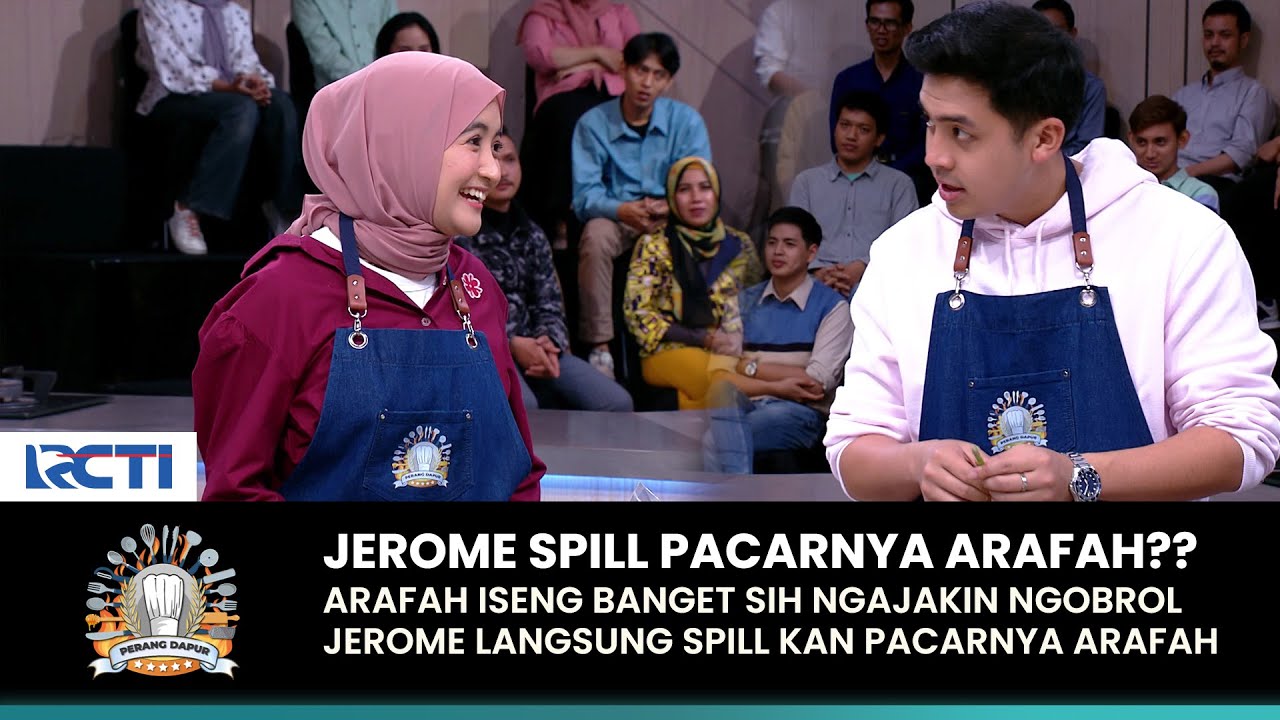 PANIK GA!? Dibecandain Pas Lagi Fokus, Jerome Polin Spill Pacar Arafah Rianti! | PERANG DAPUR (2/4)
