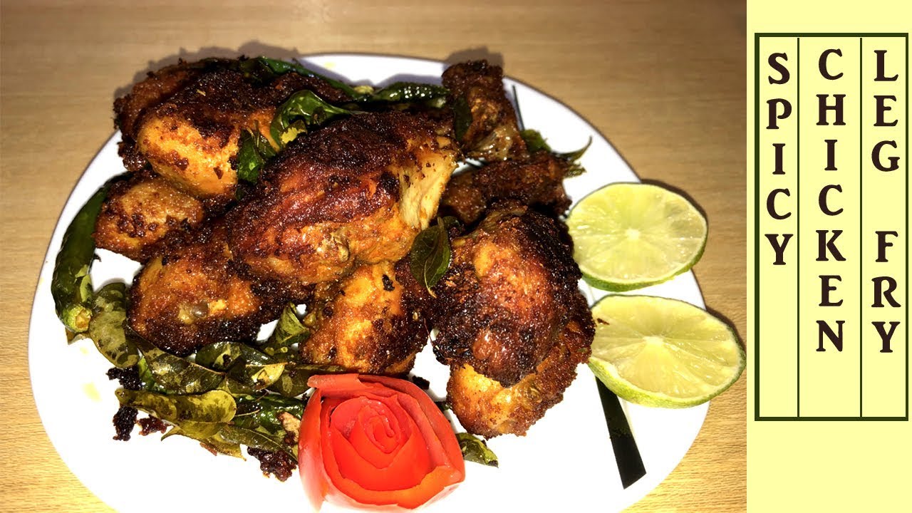 KERALA STYLE SPICY CHICKEN LEG FRY THATTUKADA STYLE തട്ടുകട സ്റ്റൈ