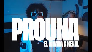 Prouna - El Mimba & Video Oficial