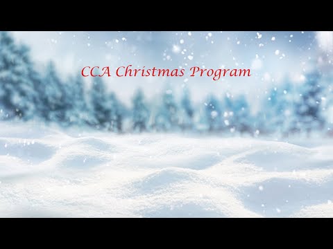 "Christmas Program" | Cascade Christian Academy | December 10, 2022