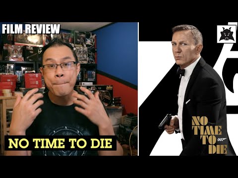 No Time To Die ranks in the middle - [FILM REVIEW by Alex Yu]