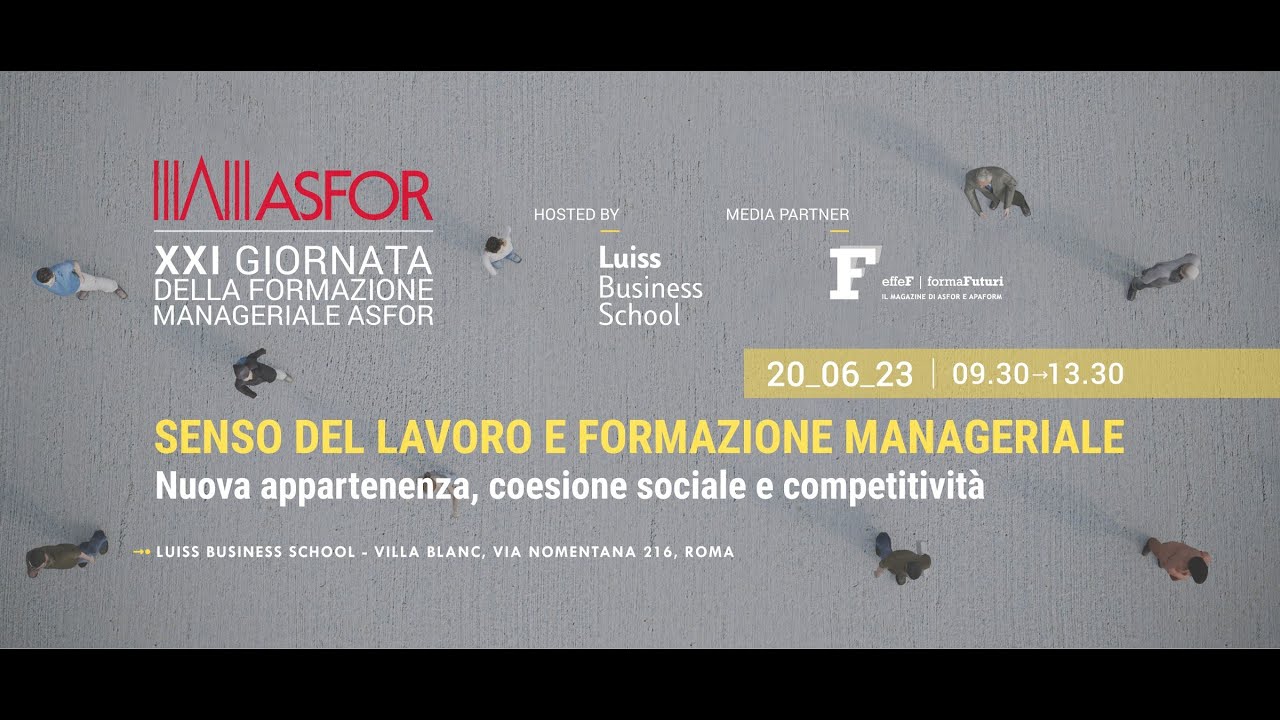 XXI Giornata della Formazione Manageriale ASFOR | Registrazione ...