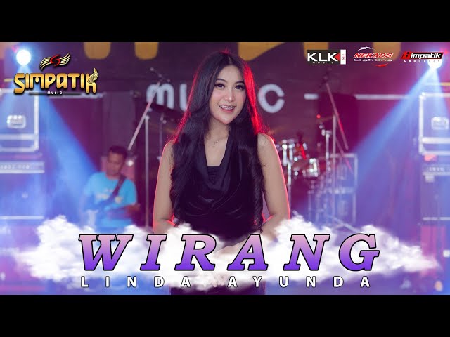 WIRANG - LINDA AYUNDA - SIMPATIK MUSIC class=