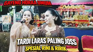 Download Lagu ⭕ SPESIAL ALBUM COKEK SRAGENAN TARDI LARAS RINI EPELEDUT \u0026 RIRIK PALING JOSS  MP3