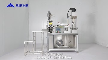 Sausage Filling Machine - SIEHE Group