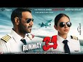 Runway 34 Full Movie HD Facts Ajay Devgn  Amitabh Bachchan  Rakul Preet Singh  Taran Adarsh