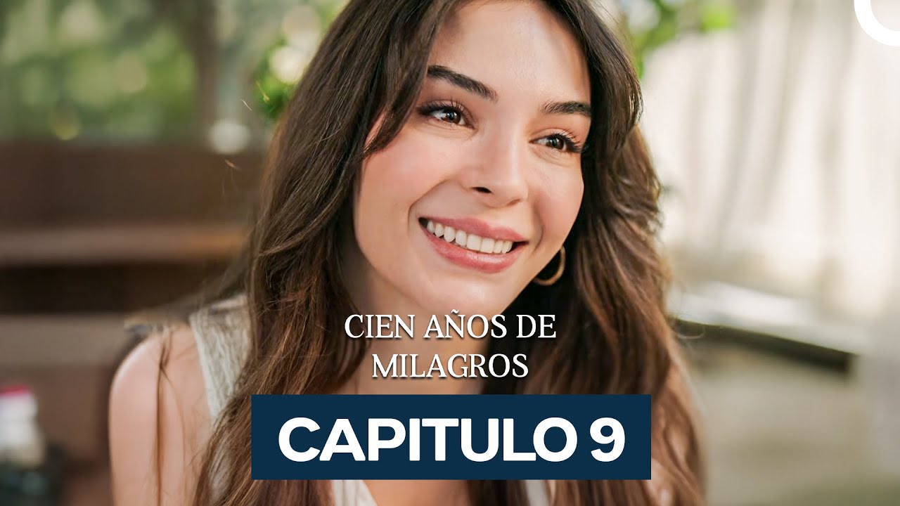 Cien Años De Milagros Capítulo 9 (Doblado en Español)