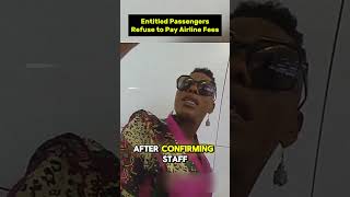 Entitled Passengers Refuse to Pay Airline Fees #shorts