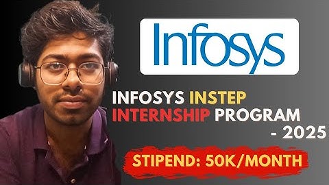 Infosys Instep Internship Program - 2025 | Free Resources | Complete Guide | Software Engineer 
