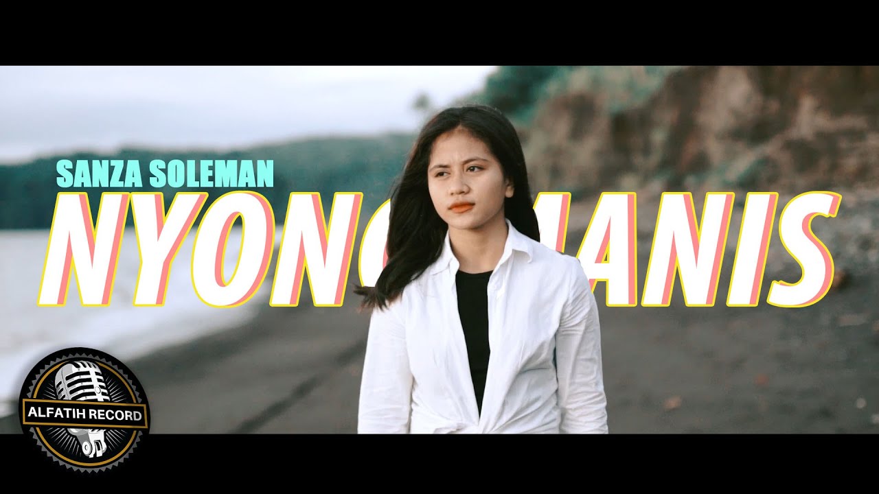 SANZA SOLEMAN   NYONG MANIS Official Music Video