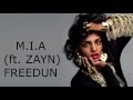 M I A Freedun Audio Ft ZAYN Lyrics Video HQ mp3